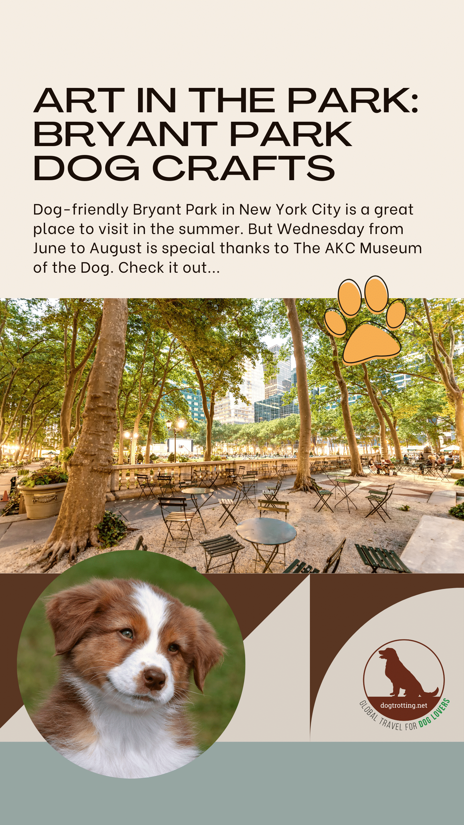 poster with image of Bryant Park NYC promoting post about dog friendly art workshops in the park