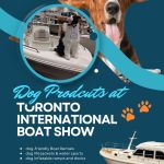 poster with image of dog and boat promoting dog-friendly products at the Toronto International Boat show